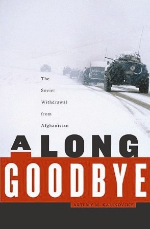 A Long Goodbye: The Soviet withdrawal from Afghanistan